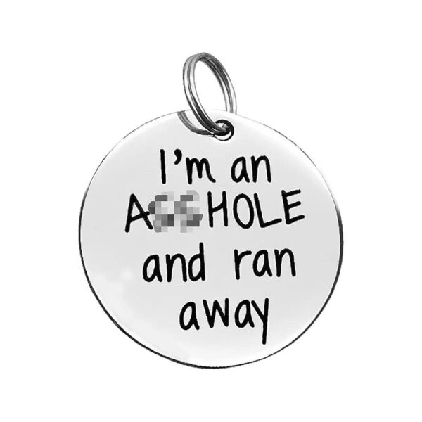 Funny Stainless Steel Dog ID Tag for Dogs Cats and Pet Lovers with Comfortable Design