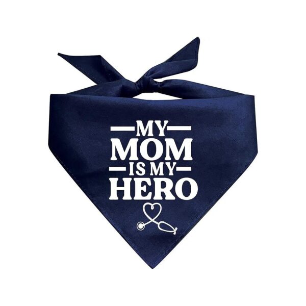 My Mom is My Healthcare Hero Dog Bandanas Triangle Soft Cotton